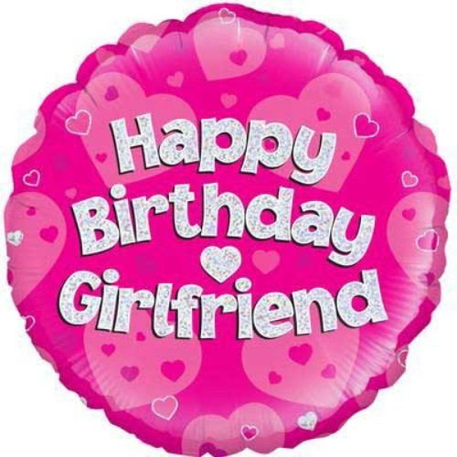 Happy Birthday Girlfriend Holographic - 18