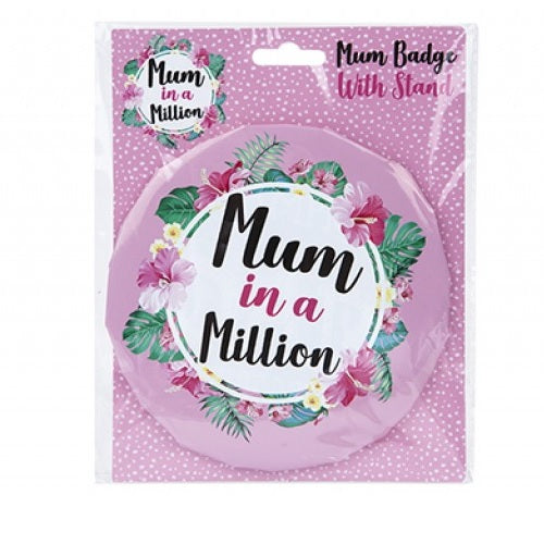 Mothers Day Mum In Million Jumbo Badge