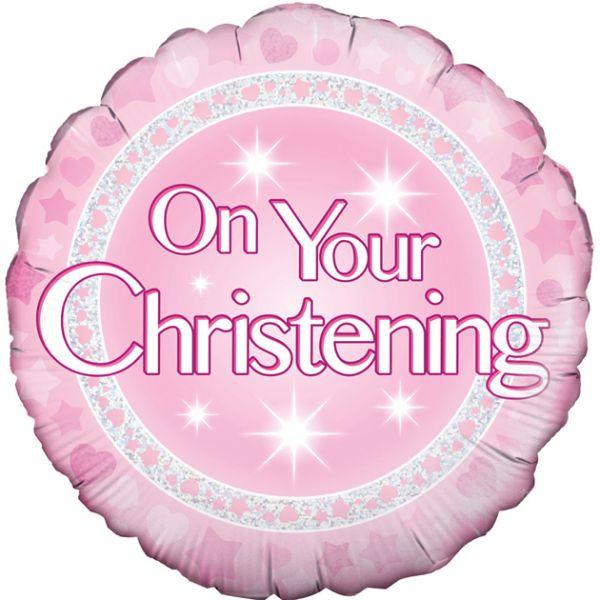 "On Your Christeaning" Pink Foil Balloon