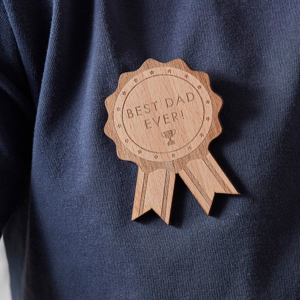 Badge - Best Dad Ever Wooden Rosette