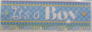 Banner Giant It?s a Boy